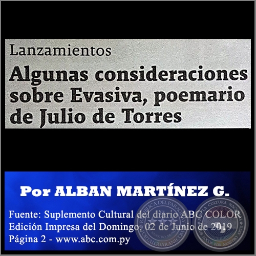 ALGUNAS CONSIDERACIONES SOBRE EVASIVA, POEMARIO DE JULIO DE TORRES - Por ALBAN MARTÍNEZ GUEYRAUD - Domingo, 02 de Junio de 2019